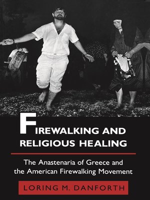 cover image of Firewalking and Religious Healing